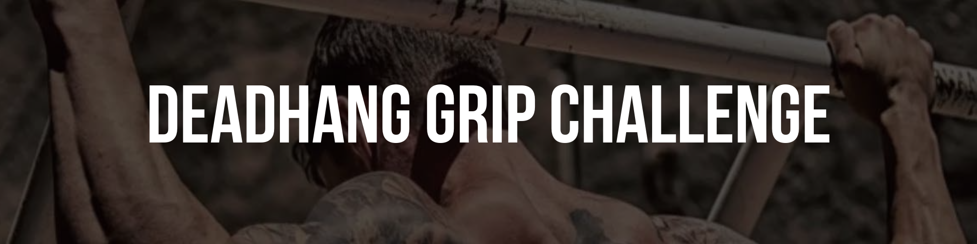 26th Nov - Deadhang Grip Challenge